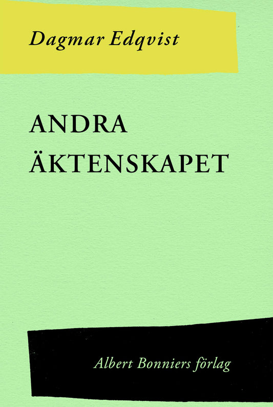 Andra äktenskapet – E-bok