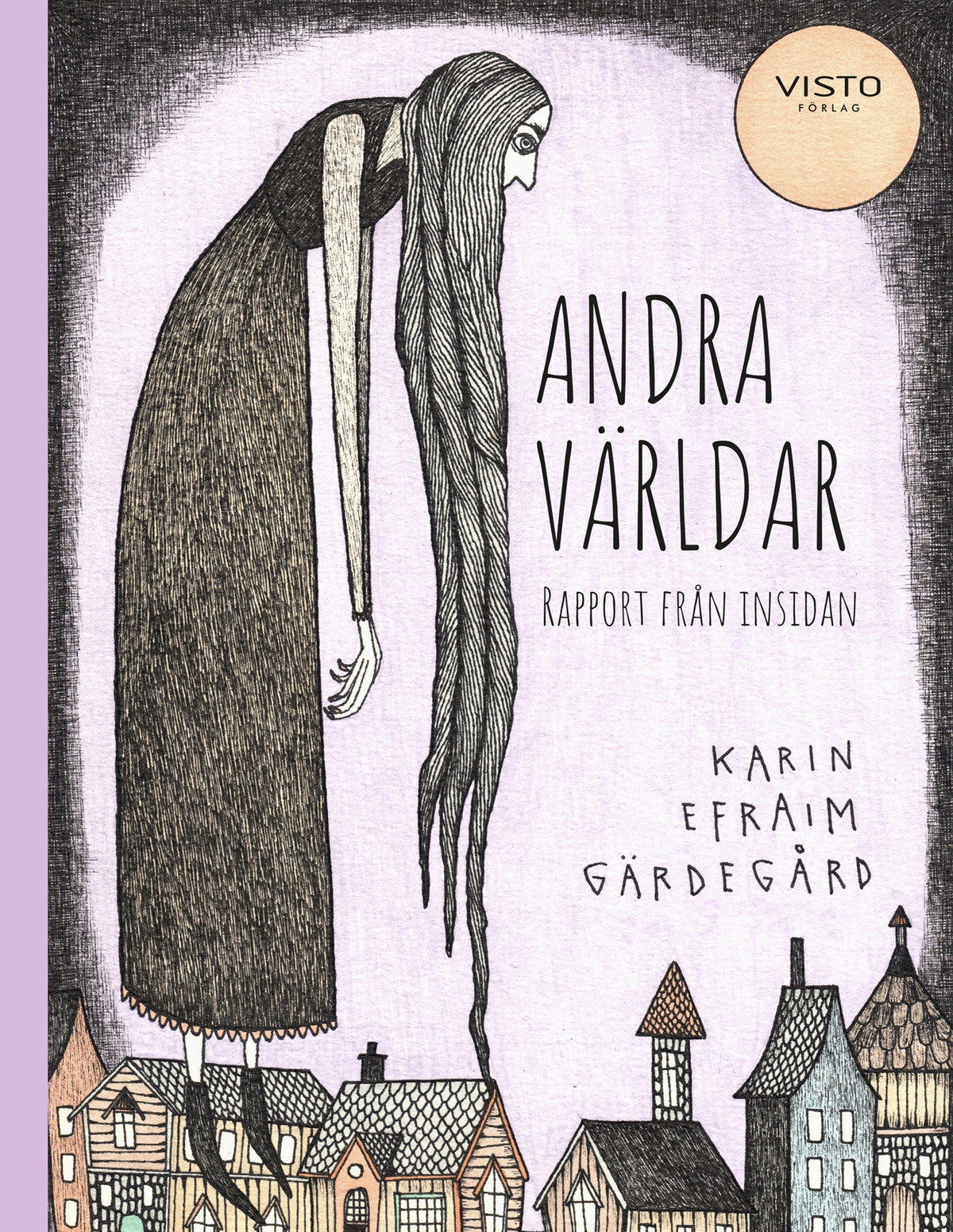 Andra världar : rapport från insidan – E-bok