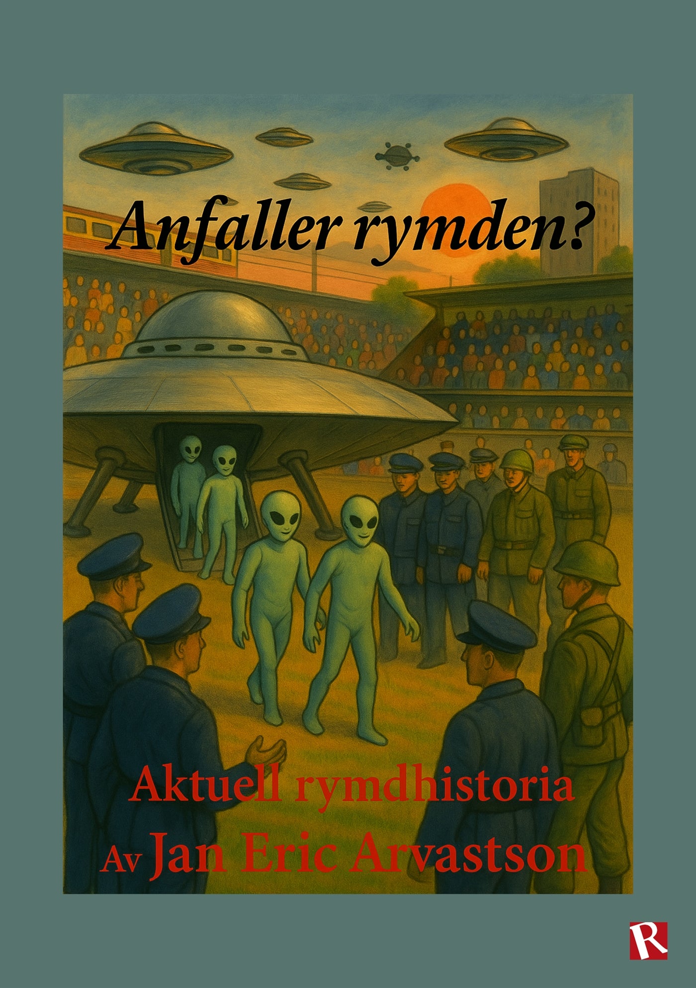 Anfaller rymden? – E-bok