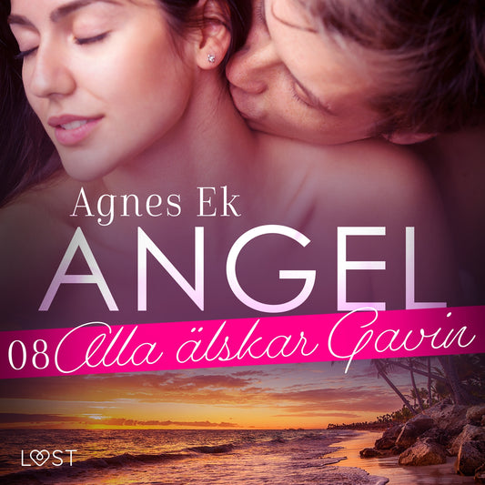 Angel 8: Alla älskar Gavin - Erotisk novell – Ljudbok