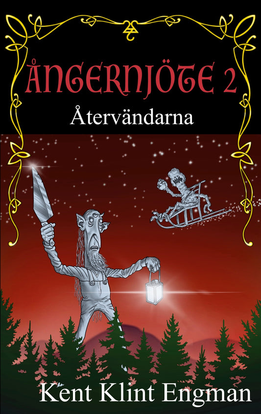 Ångernjöte 2: Återvändarna – E-bok
