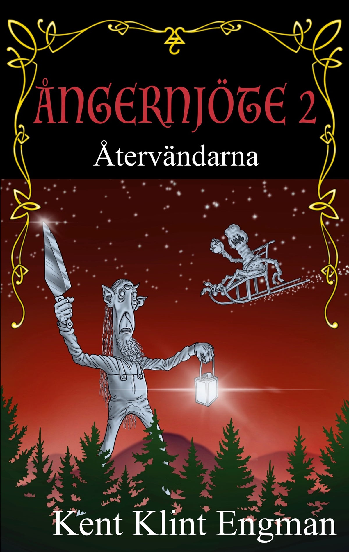 Ångernjöte 2: Återvändarna – E-bok