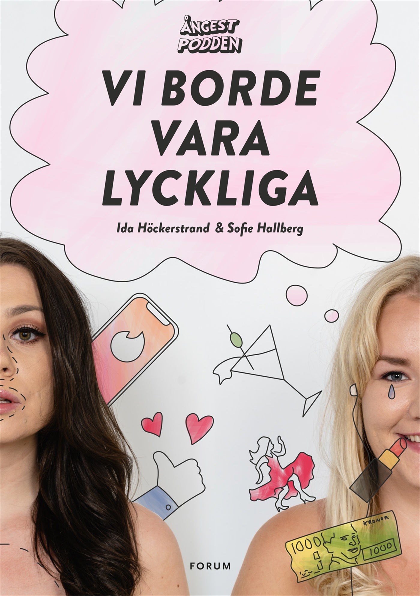 Ångestpodden - Vi borde vara lyckliga – E-bok