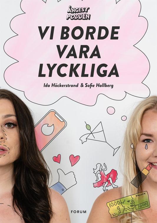 Ångestpodden - Vi borde vara lyckliga – E-bok