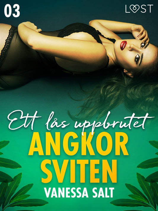 Angkorsviten 3: Ett lås uppbrutet – E-bok
