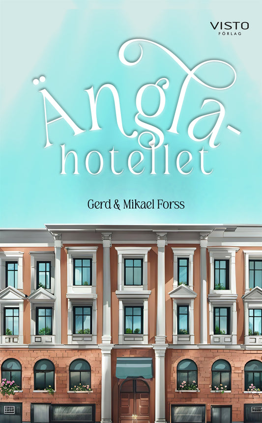 Änglahotellet – E-bok