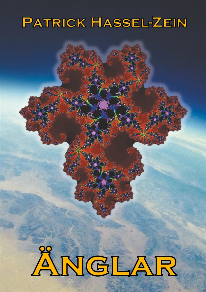 Änglar: En fristående fortsättning på berättelsen om planeten Minovar – E-bok