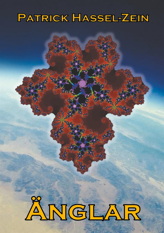 Änglar: En fristående fortsättning på berättelsen om planeten Minovar – E-bok