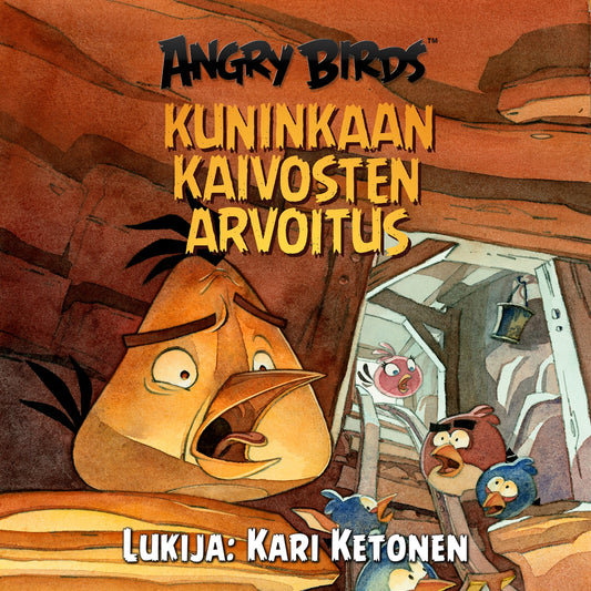 Angry Birds: Kuninkaan kaivosten arvoitus – Ljudbok