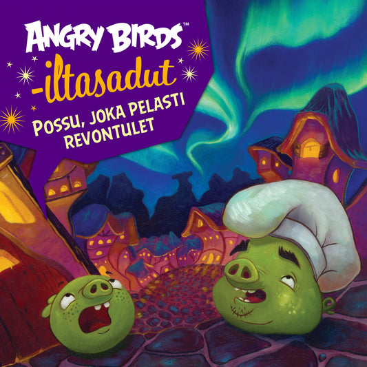 Angry Birds: Possu joka pelasti revontulet – Ljudbok