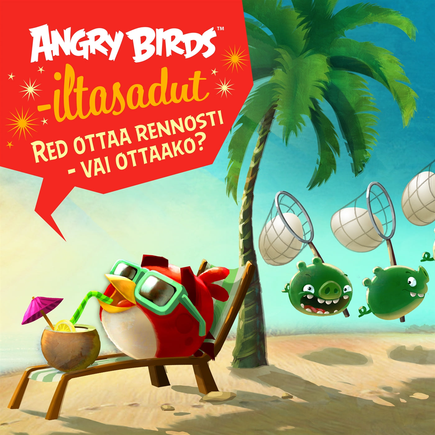 Angry Birds: Red ottaa rennosti – vai ottaako? – Ljudbok