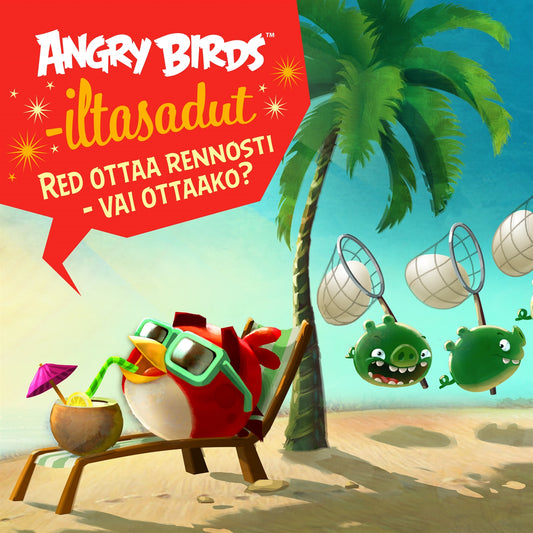 Angry Birds: Red ottaa rennosti – vai ottaako? – Ljudbok