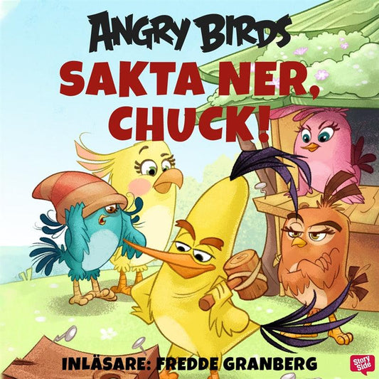 Angry Birds - Sakta ner, Chuck! – Ljudbok