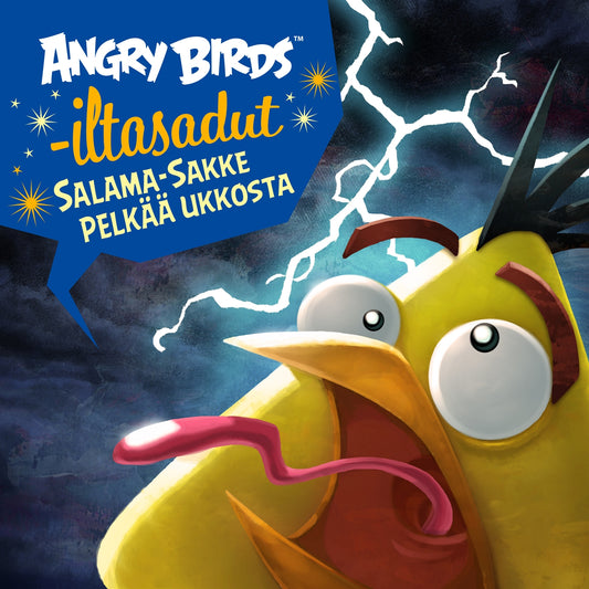 Angry Birds: Salama-Sakke pelkää ukkosta – Ljudbok