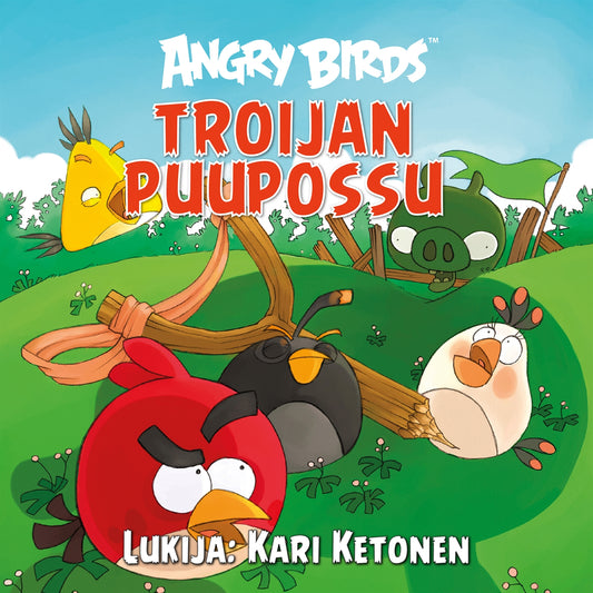 Angry Birds: Troijan puupossu – Ljudbok