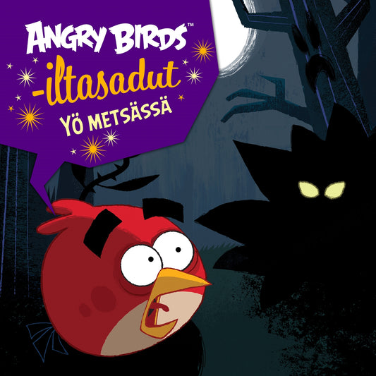Angry Birds: Yö metsässä – Ljudbok