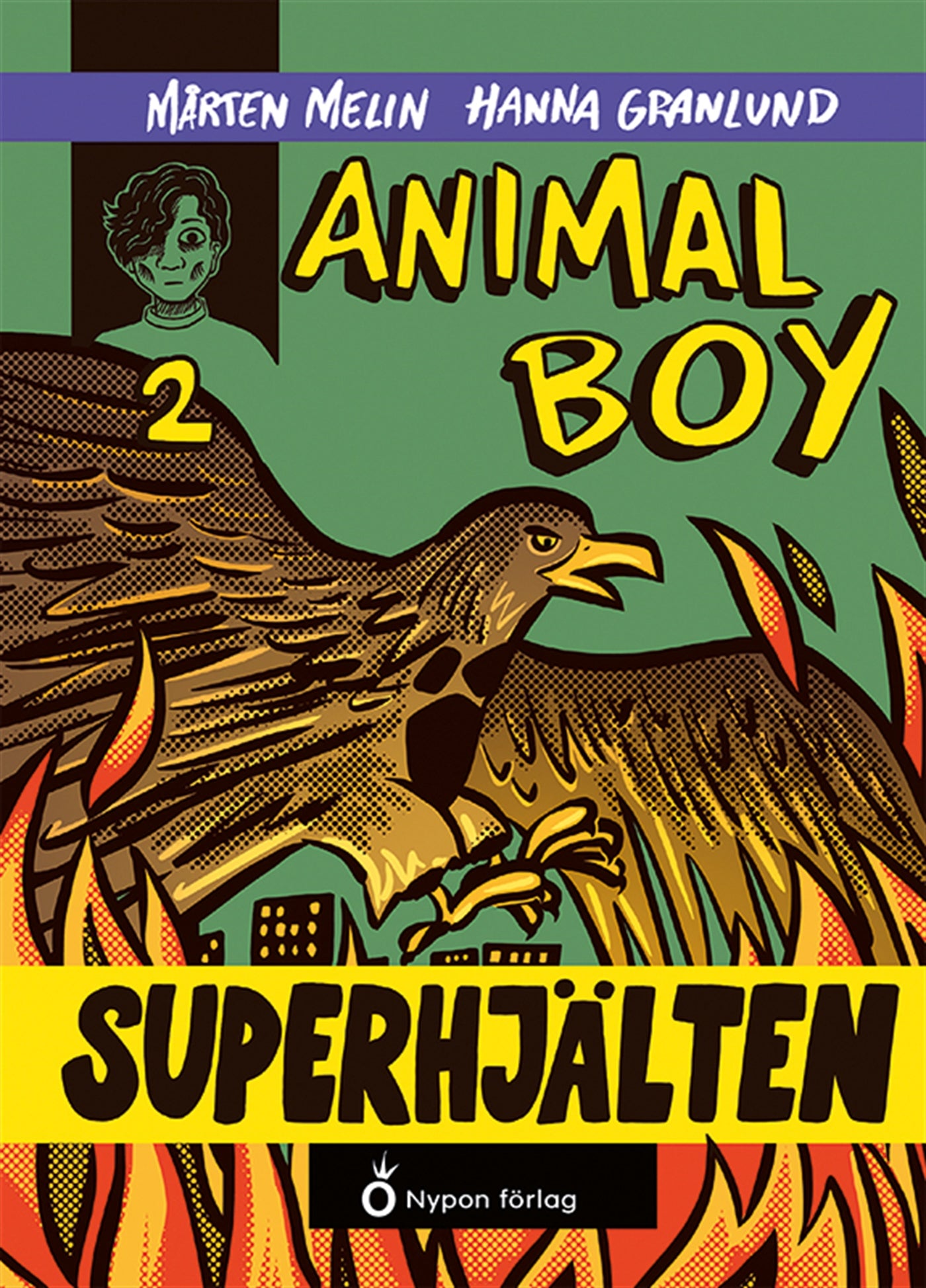 Animal boy - Superhjälten – E-bok