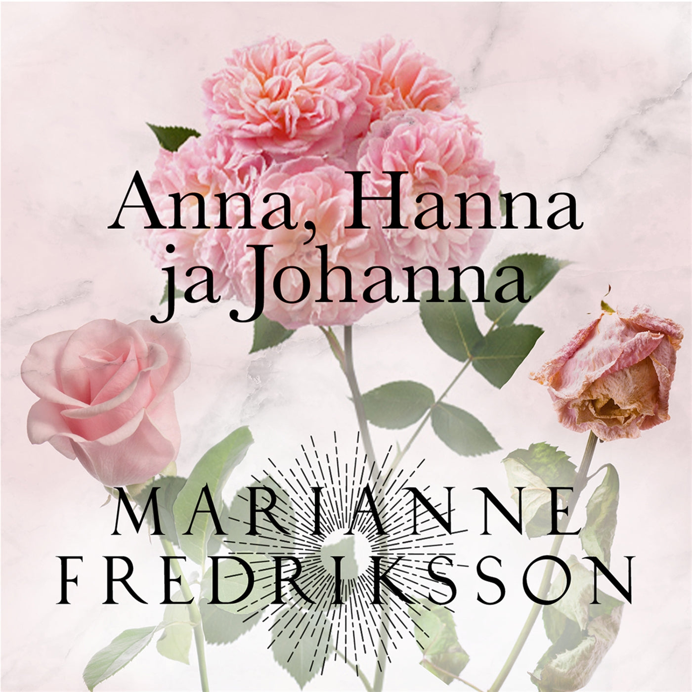 Anna, Hanna & Johanna – Ljudbok