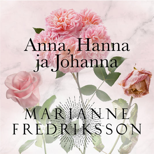 Anna, Hanna & Johanna – Ljudbok