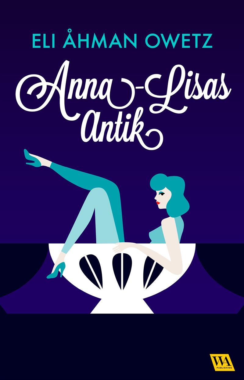 Anna-Lisas antik – E-bok