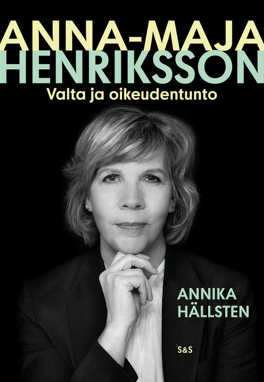 Anna-Maja Henriksson – Valta ja oikeudentunto – E-bok