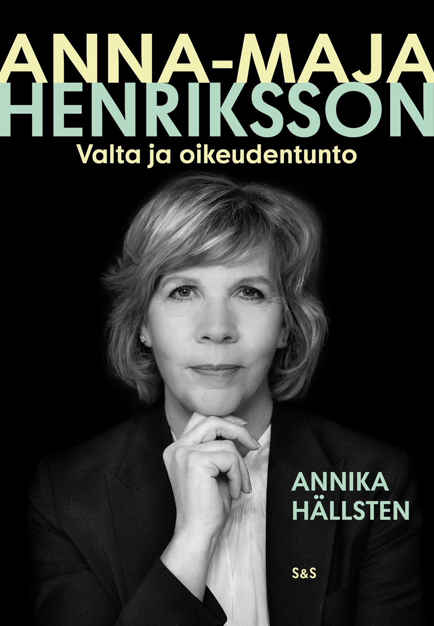 Anna-Maja Henriksson – Valta ja oikeudentunto – E-bok