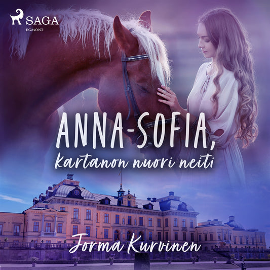 Anna Sofia, kartanon nuori neiti – Ljudbok