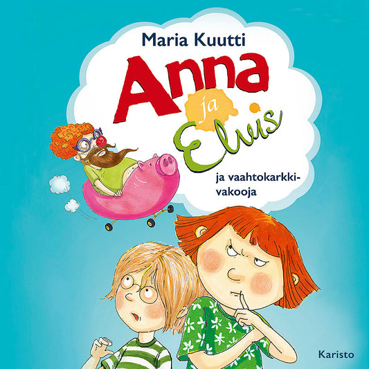 Anna ja Elvis ja vaahtokarkkivakooja – Ljudbok
