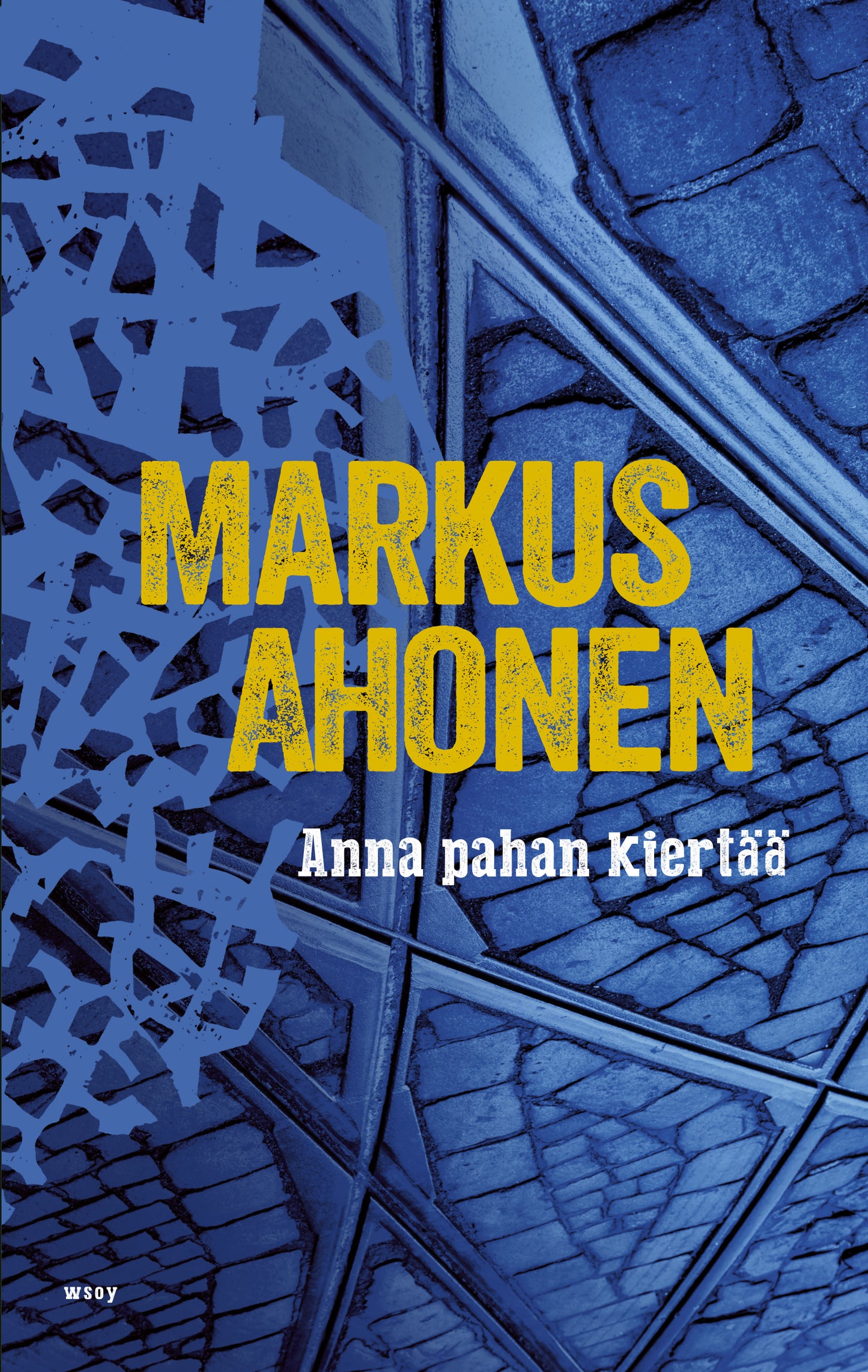 Anna pahan kiertää – E-bok