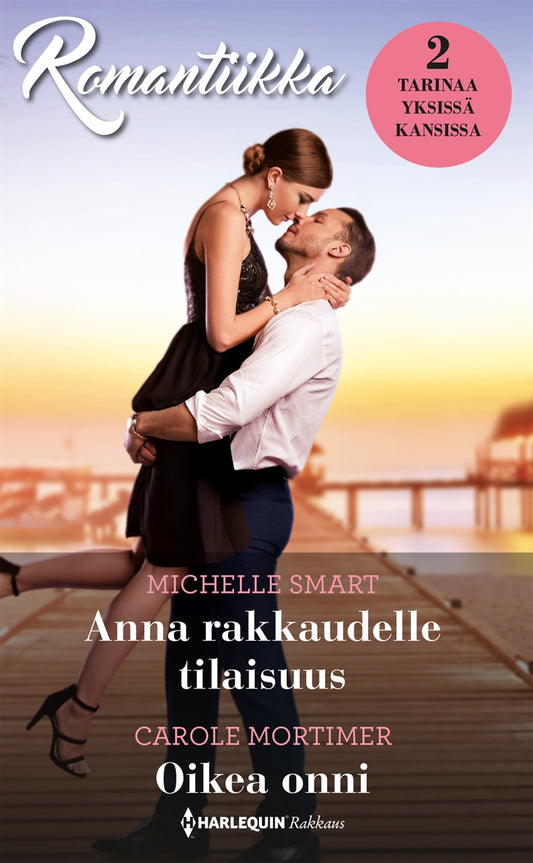Anna rakkaudelle tilaisuus  / Oikea onni – E-bok