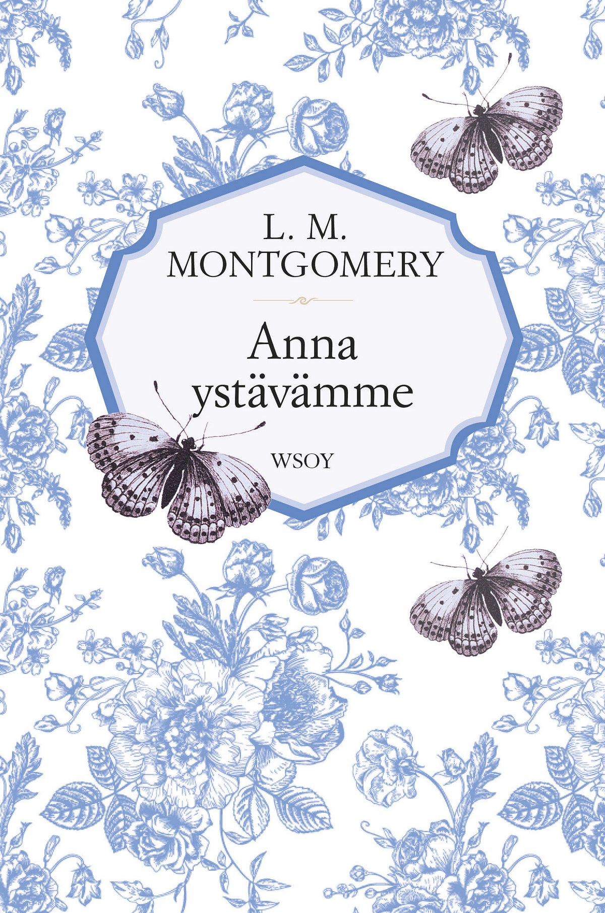 Anna ystävämme – E-bok