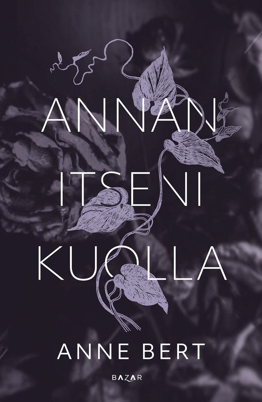 Annan itseni kuolla – E-bok
