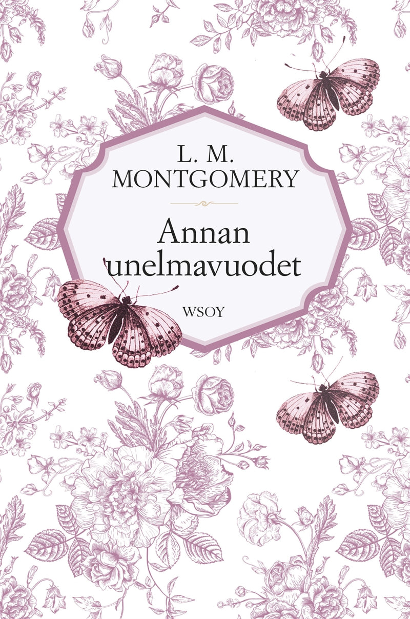 Annan unelmavuodet – E-bok