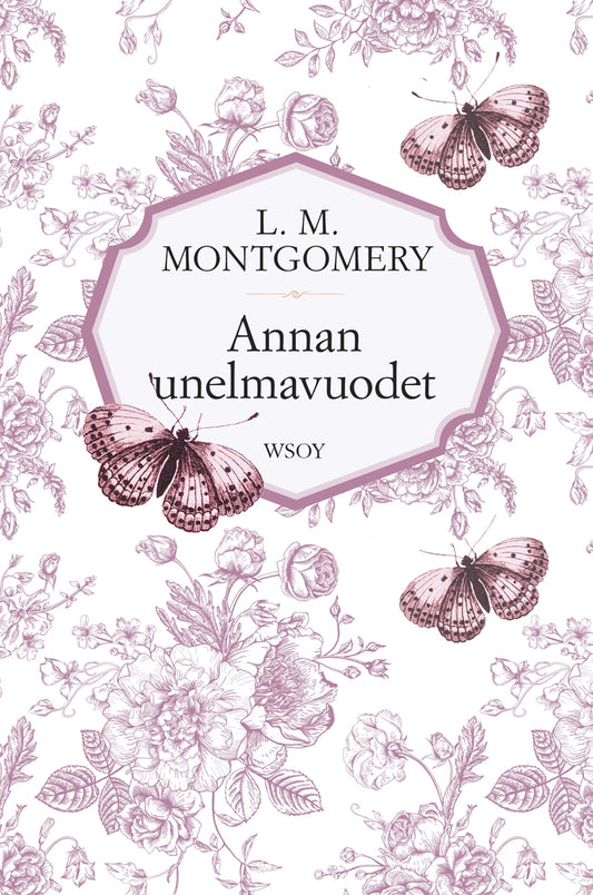 Annan unelmavuodet – E-bok