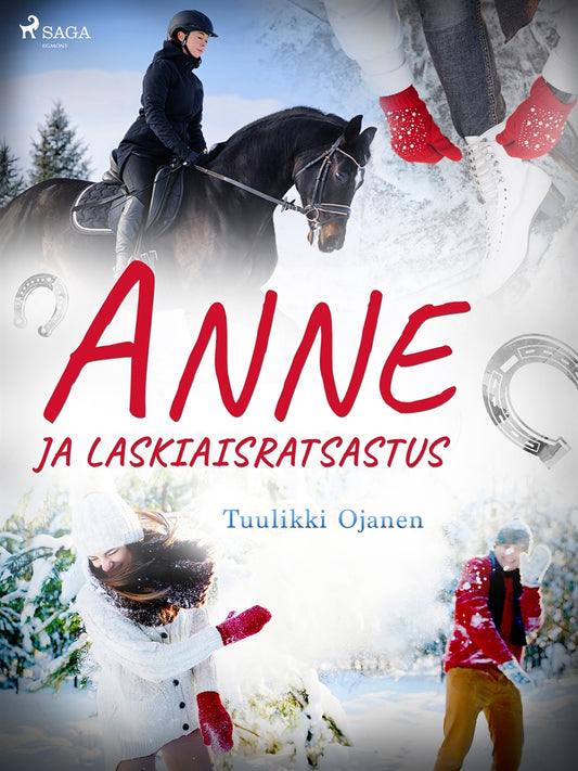 Anne ja laskiaisratsastus – E-bok