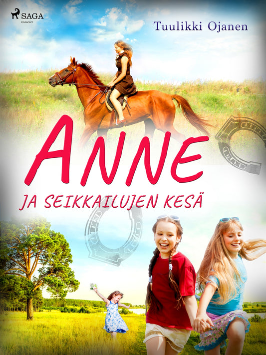 Anne ja seikkailujen kesä – E-bok