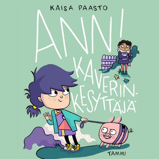 Anni kaverinkesyttäjä – Ljudbok