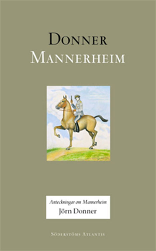 Anteckningar om Mannerheim – E-bok