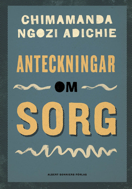 Anteckningar om sorg – E-bok