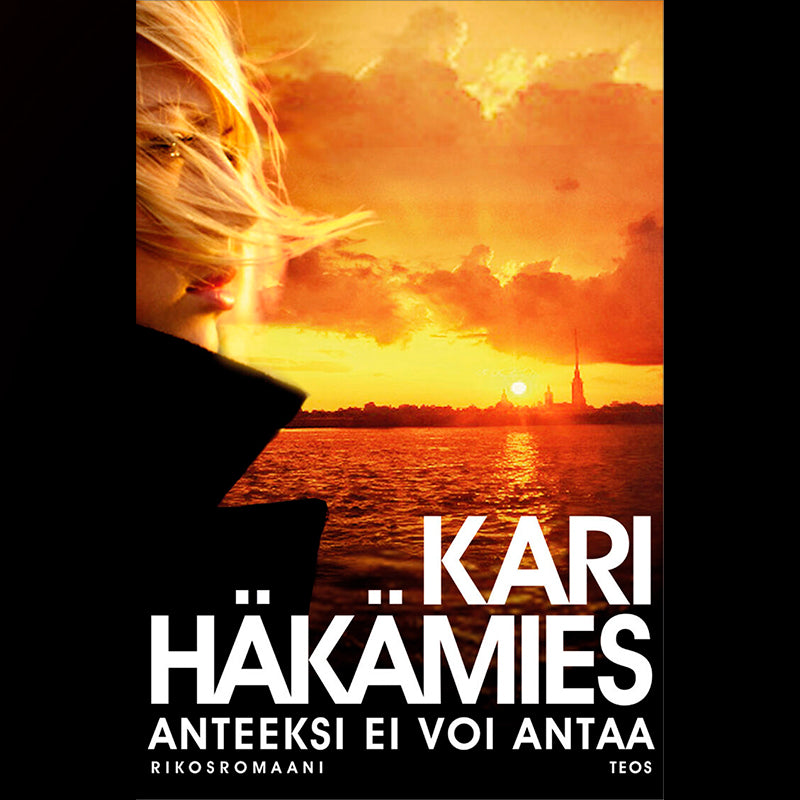 Anteeksi ei voi antaa – Ljudbok