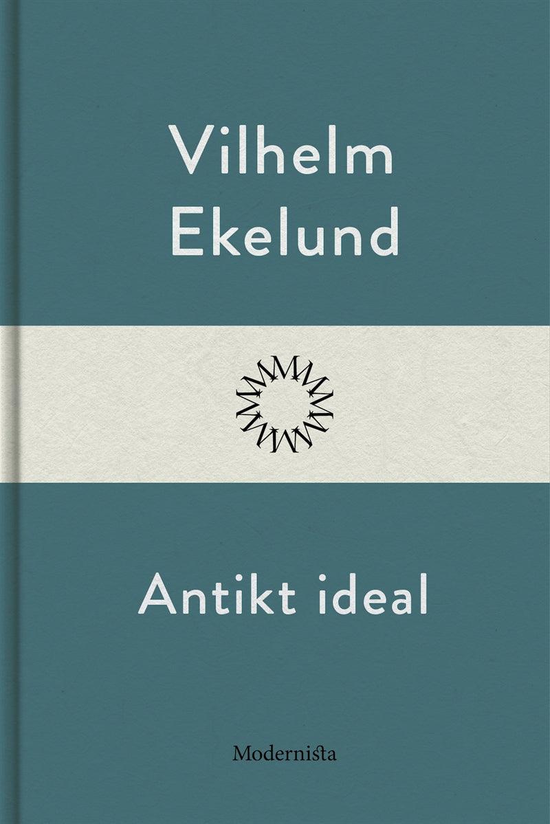 Antikt ideal – E-bok