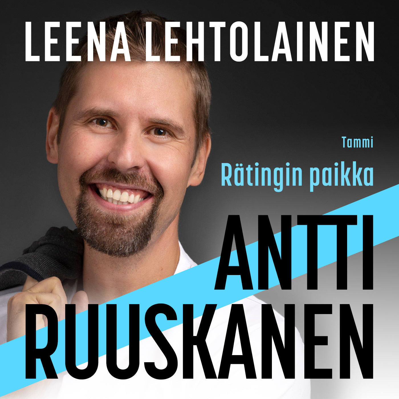Antti Ruuskanen - Rätingin paikka – Ljudbok