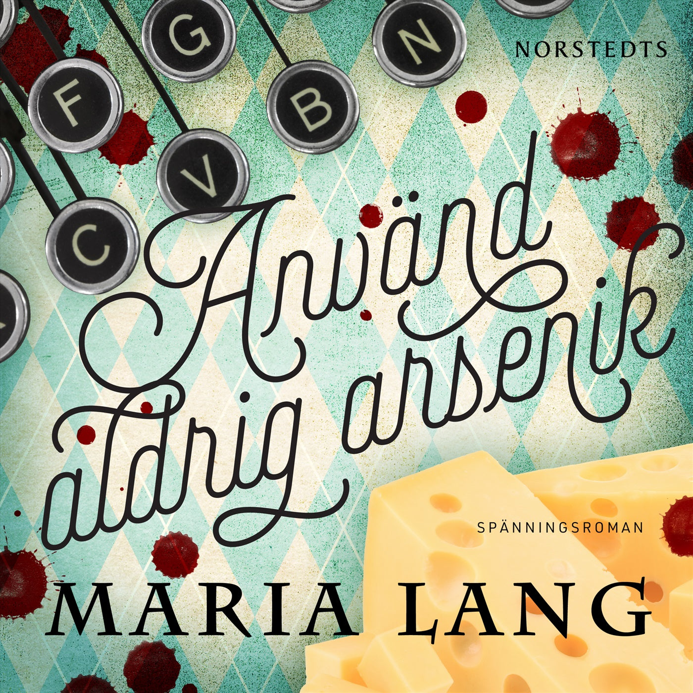 Använd aldrig arsenik – Ljudbok