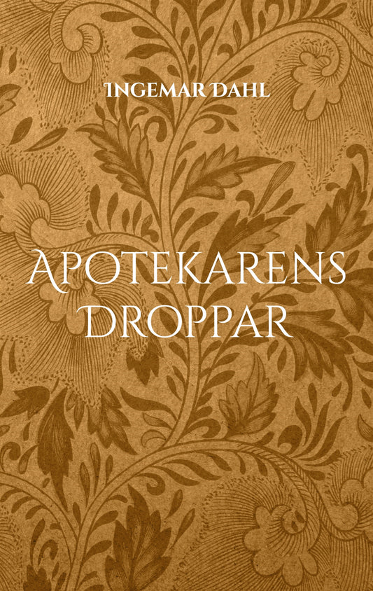 Apotekarens Droppar – E-bok