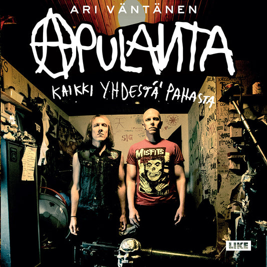 Apulanta - Kaikki yhdestä pahasta – Ljudbok