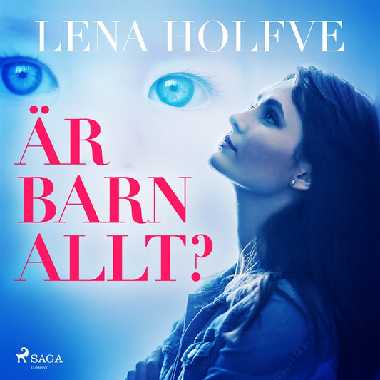 Är barn allt? – Ljudbok