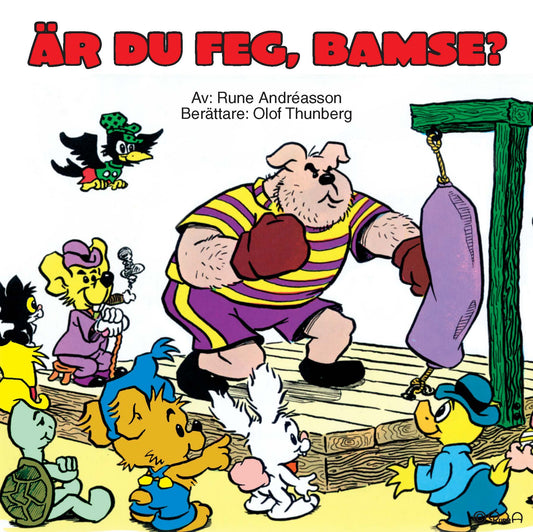 Är du feg, Bamse? – Ljudbok