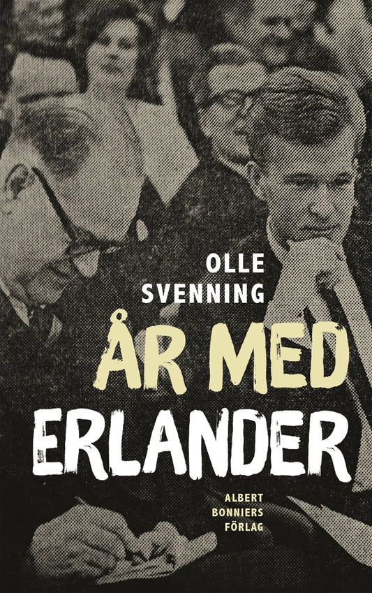 År med Erlander – E-bok