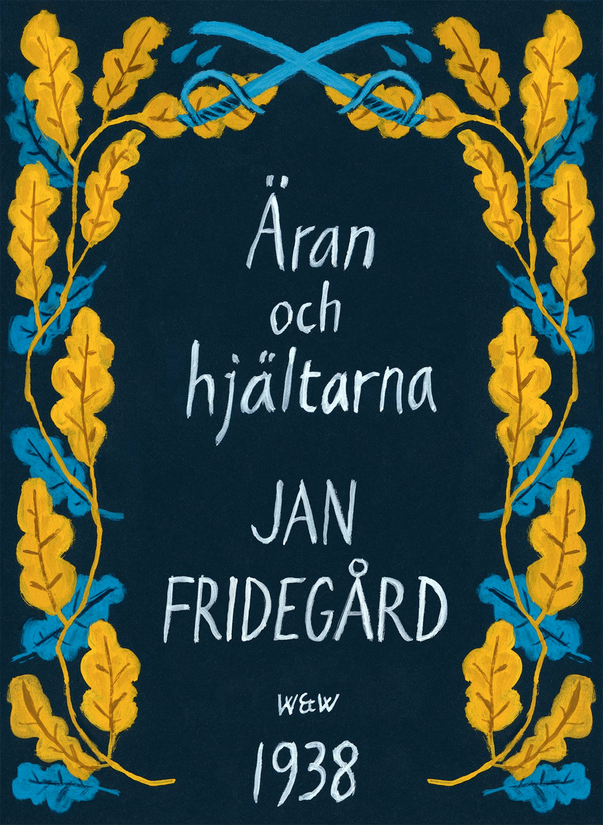 Äran och hjältarna – E-bok
