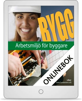 Arbetsmiljö för byggare Onlinebok (12 mån)